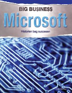 Microsoft : historien bag succesen