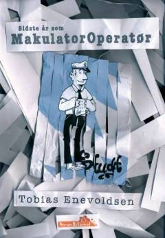 Sidste år som makulatoroperatør