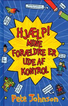 Hjælp! Mine forældre er ude af kontrol
