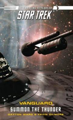 Star Trek Vanguard : summon the thunder