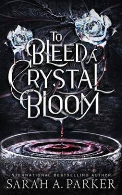 To bleed a crystal bloom