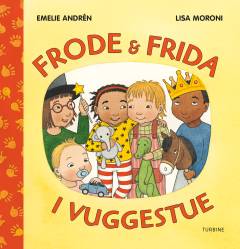 Frode & Frida i vuggestue