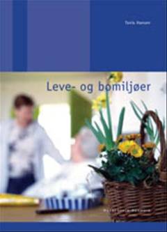 Leve- og bomiljøer