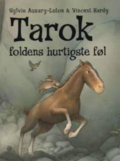 Tarok : foldens hurtigste føl