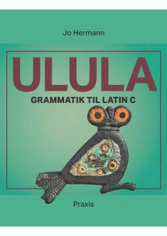 Ulula : grammatik til latin C