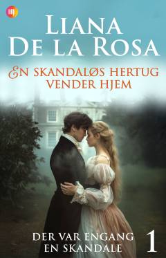 En skandaløs hertug vender hjem