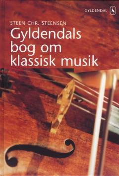 Gyldendals bog om klassisk musik