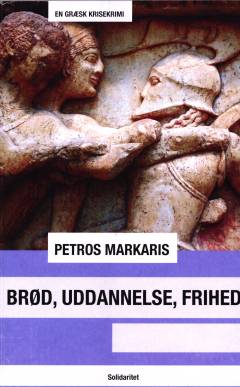 Brød, uddannelse, frihed