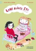 Lone bliver syg