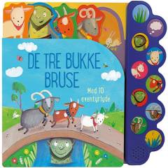 De tre Bukke Bruse : med 10 eventyrlyde