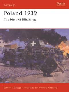 Poland 1939 : the birth of Blitzkrieg
