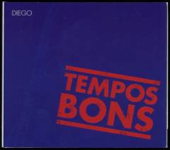 Tempos bons