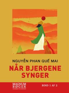 Når bjergene synger. Bind 1 (Stor skrift)