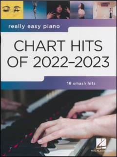 Chart hits of 2022-2023 : piano, vocal, guitar