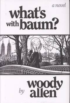 What's with Baum? : a novel