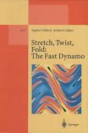 Stretch, twist, fold: the fast dynamo