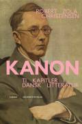 Kanon - ti kapitler i dansk litteratur
