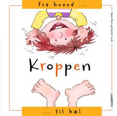 Kroppen - fra hoved til hæl