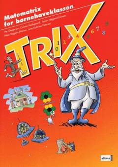 Trix : matematrix for børnehaveklassen. - - Lærermappe