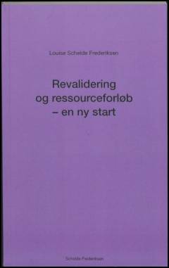 Revalidering og ressourceforløb - en ny start