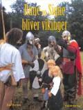 Rune og Signe bliver vikinger