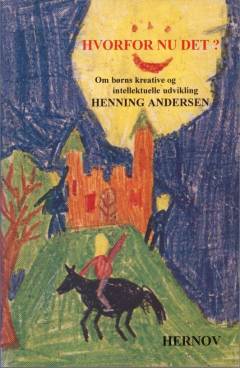 Hvorfor nu det? : fra Steinerskolens undervisningsplan