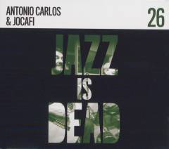 Jazz is dead 26 : Antonio Carlos e Jocafi
