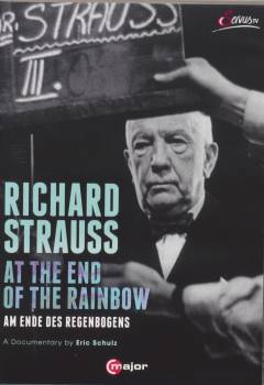 Richard Strauss : At the end of the rainbow