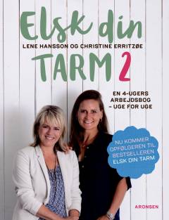 Elsk din tarm 2 : en 4-ugers arbejdsbog - uge for uge