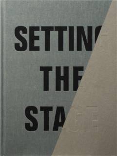 Setting the stage : 12 fortællinger om scenografi