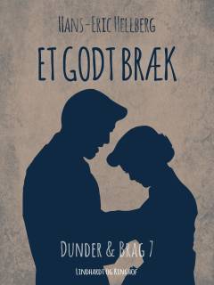 Et godt bræk - med Dunder & Brag