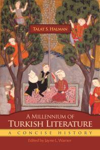 A millennium of Turkish literature : a concise history