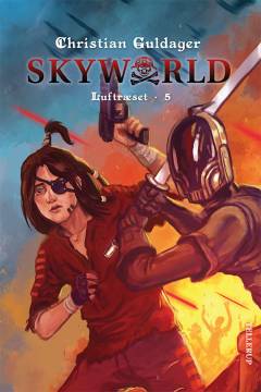 Skyworld. Bind 5 : Luftræset