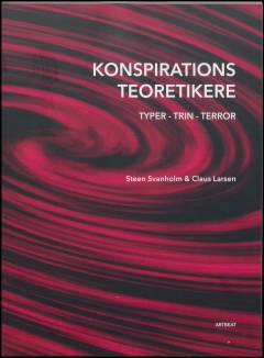 Konspirationsteoretikere : typer, trin, terror