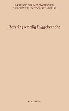 Bevaringsværdig byggebranche