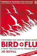 Everything you need to know about bird + flu : & what you can do to prepare for it