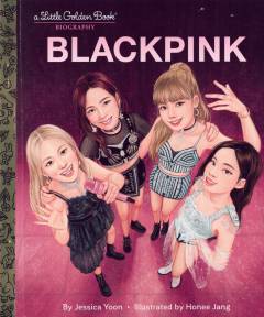 Blackpink : a little golden book biography