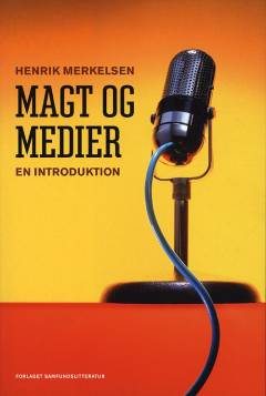 Magt og medier : en introduktion