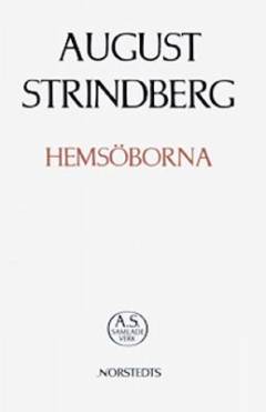 August Strindbergs samlade verk. 24 : Hemsöborna : skärgårds-berättelse