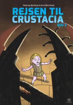 Rejsen til Crustacia. Bog 3