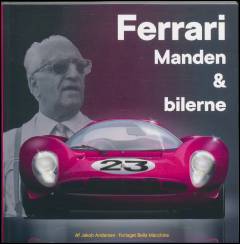 Ferrari - manden & bilerne
