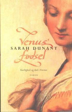 Venus' fødsel : kærlighed og død i Firenze