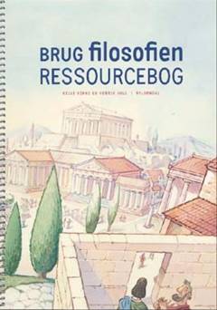 Brug filosofien -- Ressourcebog