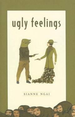 Ugly feelings