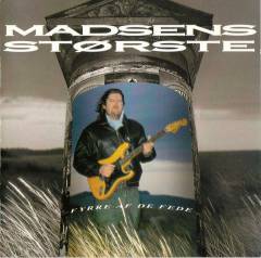 Madsens største : fyrre af de fede