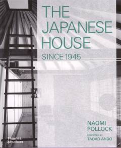 The Japanese house since 1945
