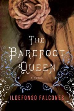 The barefoot queen : a novel