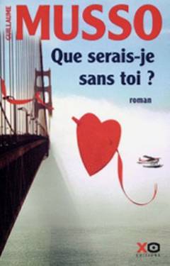 Que serais-je sans toi?