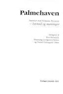Palmehaven : levned og meninger