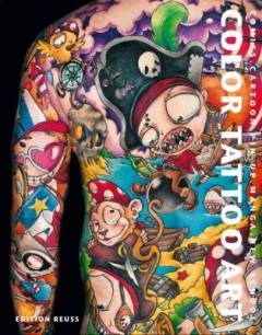 Color tattoo art : cartoon, comics, pin-up, manga, new school